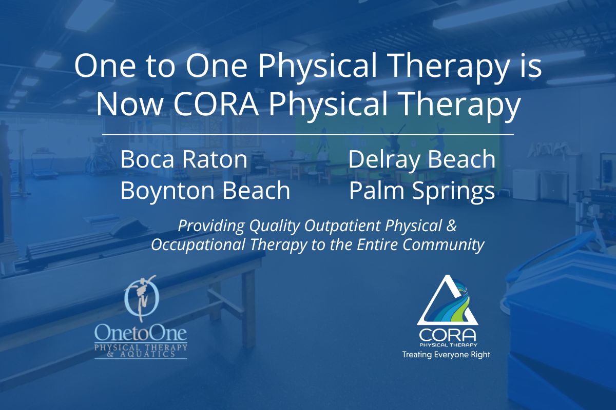 One to One Physical Therapy is Now CORA Physical Therapy